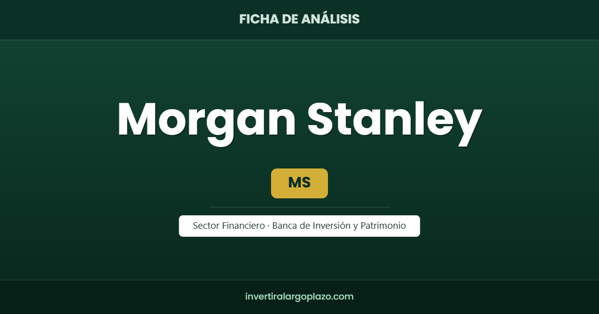 Morgan Stanley (MS): análisis y tesis a largo plazo (2026) - Invertir a ...